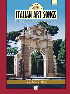 Gateway To Italian Art Songs