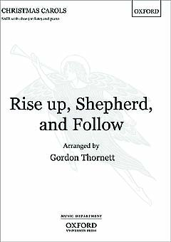 Rise Up Shepherd And Follow