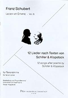 12 Lieder Nach Texten Von Schiller + Klopstock