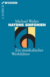 Haydns Sinfonien - Ein Musikalischer Werkfuehrer