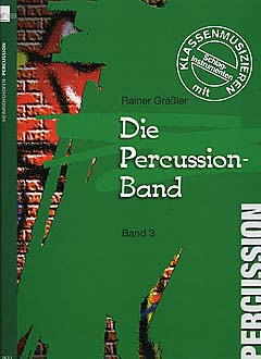 Die Percussion Band 3