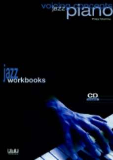 Jazz Piano - Voicing Concepts - Jazz Workbooks