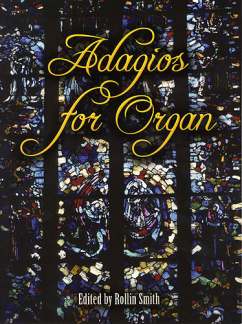 Adagios For Organ