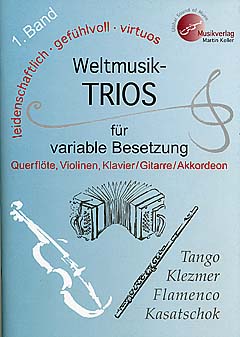 Weltmusik Trios 1 für variable Besetzung