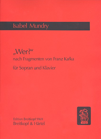 Wer - Nach Fragmenten Von Franz Kafka