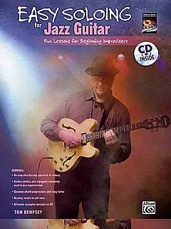 Easy Soloing For Jazz Guitar