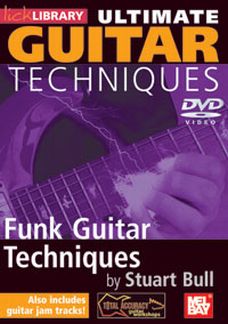Ultimate Guitar Techniques - Funk Guitar Techniques