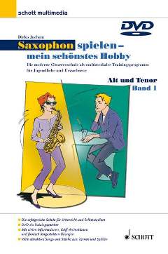 Saxophon Spielen 1 - Mein Schoenstes Hobby