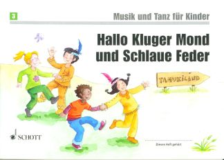 Hallo Kluger Mond und Schlaue Feder - Musik + Tanz Fuer Kinder 3