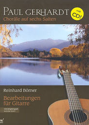 Paul Gerhardt - Choraele Auf Sechs Saiten