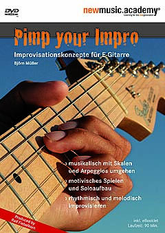 Pimp Your Impro - Improvisationskonzepte Fuer E - Gitarre