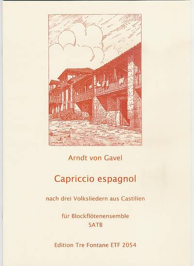 Capriccio Espagnol Nach 3 Volksliedern Aus Castilien