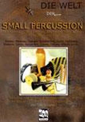 Die Welt Der Small Percussion