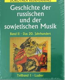 Geschichte der Russ. U. D. Sowjetischen Musik Bd 2