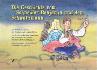 Die Geschichte Vom Schneider Benjamin + Dem Schwarzmann