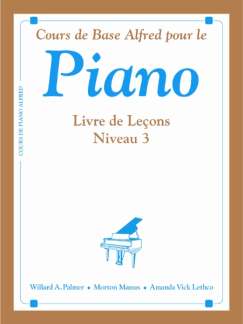 Cours De Base Alfred Pour Le Piano Livre De Lecons Niveau 3