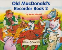 Old Macdonald'S Recorder Book 2