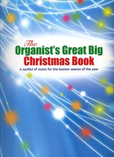 Organist's Great Big Christmas Book