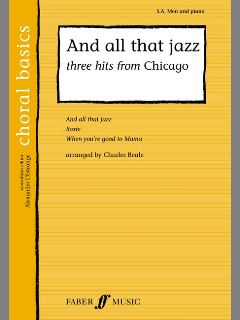 And All That Jazz - 3 Hits From Chicago