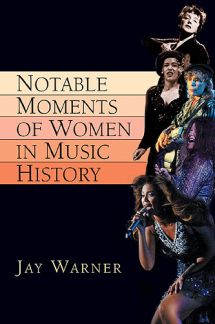 Notable Moments Of Women In Music