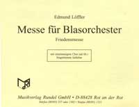 Messe Fuer Blasorchester - Friedensmesse