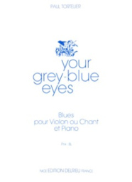 Your Grey Blue Eyes