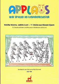 Welche Wonne Welche Lust - 11 Stuecke Aus Mozart Opern