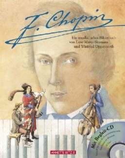 Frederic Chopin - Ein Musikalisches Bilderbuch