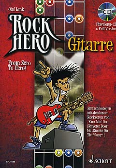Rock Hero - From Zero To Hero