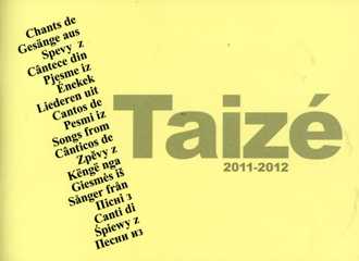 Chants De Taize 2011-2012