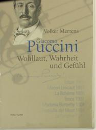 Puccini Wohllaut, Wahrheit und Gefühl