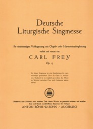 Deutsche Liturgische Singmesse Op 13