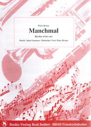 Manchmal - Rhythm Of The Rain