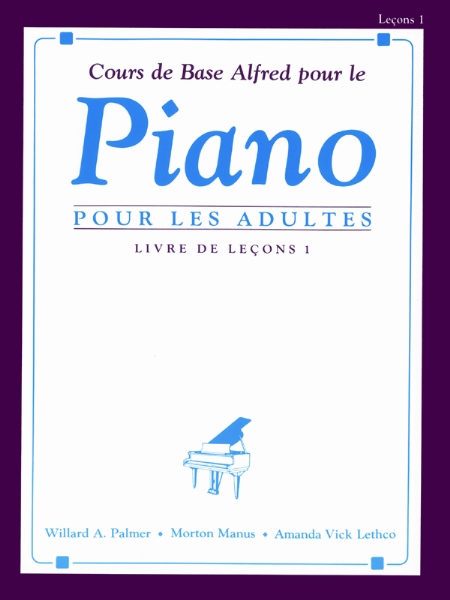 Course De Base Alfred Pour Le Piano Pour Les Adultes 1
