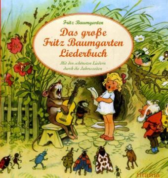 Das Grosse Fritz Baumgarten Liederbuch