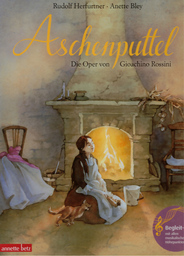 Aschenputtel - Die Oper Von Gioacchino Rossini