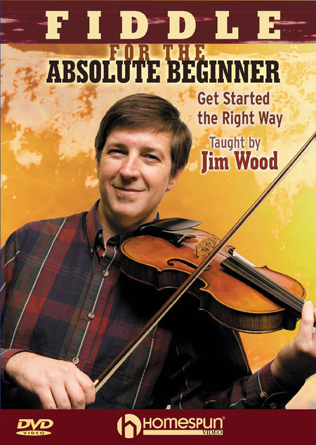 Fiddle For The Absolute Beginner