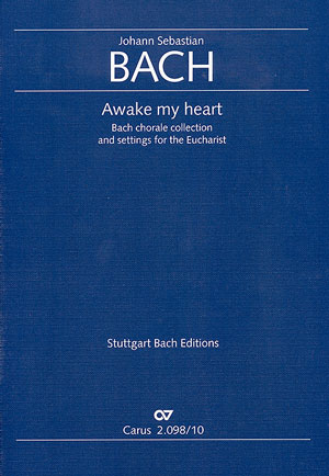 Awake My Heart - Bach Chorale Collection