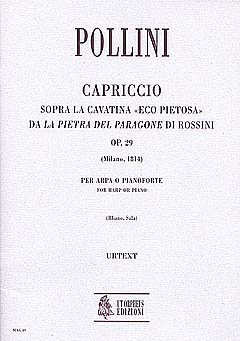 Capriccio Sopra La Cavatina Eco Pietosa (rossini) Op 29