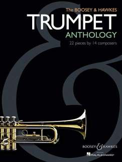 The Boosey + Hawkes Trumpet Anthology