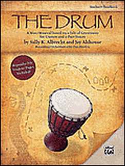 The Drum - A Mini Musical Based On A Tale Of Generosity