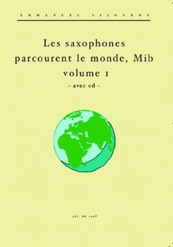 Les Saxophones Parcourent Le Monde 1