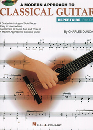 A Modern Approach To Classical Guitar - Repertoire 1