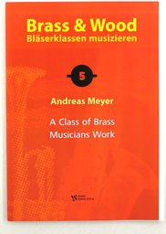 A Class Of Brass + Musicians Work