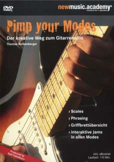 Pimp Your Modes - Der Kreative Weg Zum Gitarrensolos