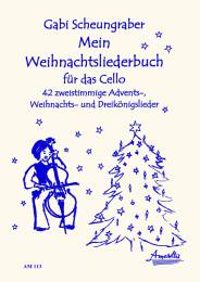 Mein Weihnachtsliederbuch für das Cello