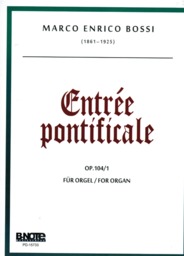 Entree Pontificale Op 104/1