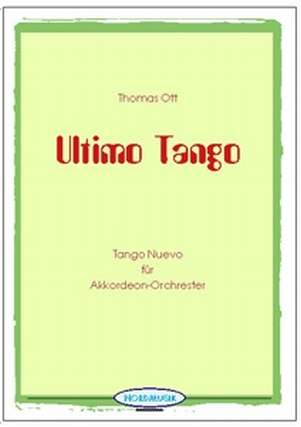 Ultimo Tango - Tango Nuevo