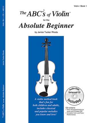 The Abc'S Of Violin For The Absolute Beginner 1