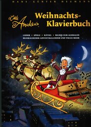 Little Amadeus Weihnachtsklavierbuch